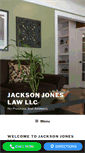 Mobile Screenshot of jacksonjoneslaw.com